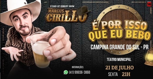 Humorista Marcus Cirillo Traz A Campina O Stand Up Comedy “É Por Isso Que Eu Bebo” O Evento Traz As Experiencias De Vida Do Artista Que Roda O Pais Com A Peca Humorista Marcus Cirillo Traz A Campina O Stand Up Comedy “É Por Isso Que Eu Bebo”