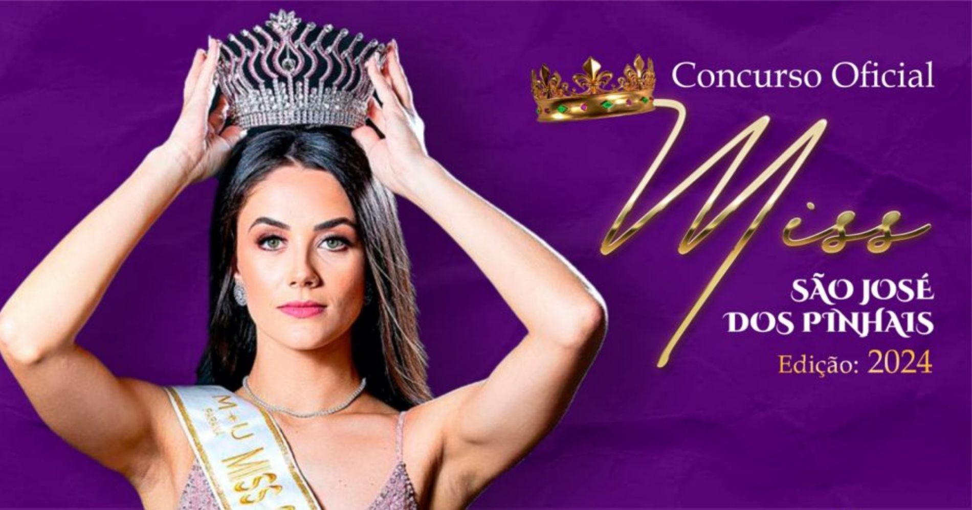 Inscrições para o Miss São José dos Pinhais 2024 são estendidas até 28 de agosto