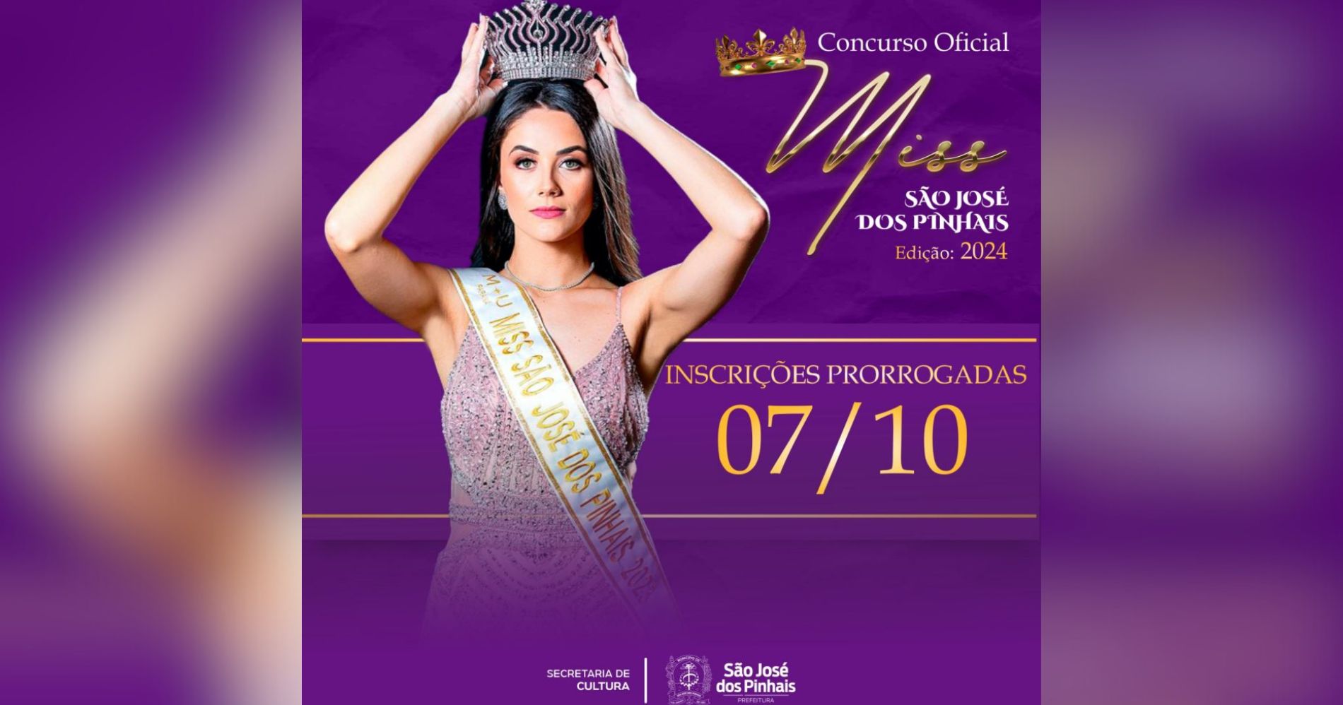 Inscrições para Miss São José dos Pinhais 2024 foram prorrogadas até o dia 7 de outubro