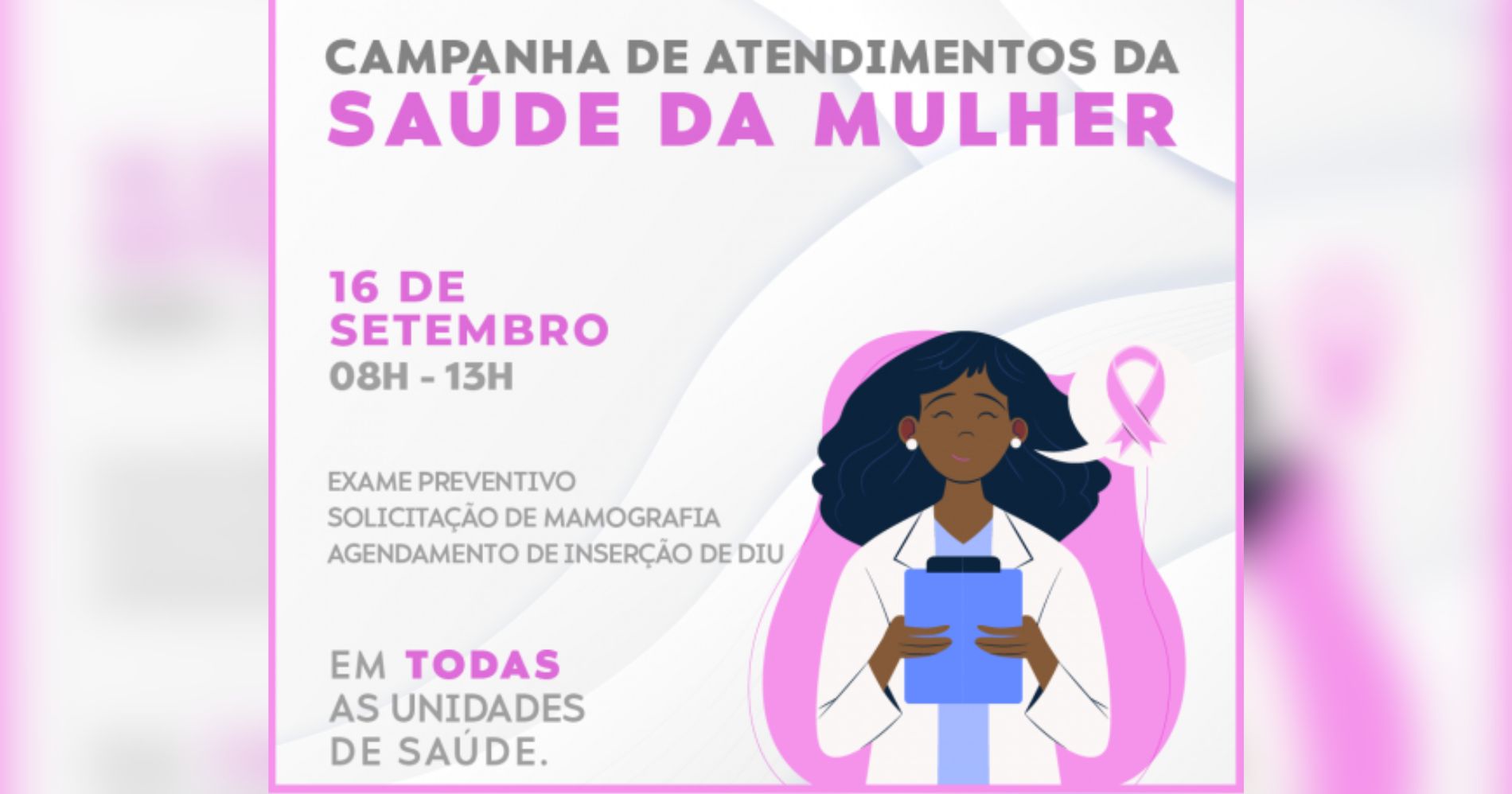 Prefeitura de Piraquara oferece atendimentos de saúde da mulher neste sábado (16)